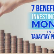 7 Benefits of Investing Your Money in a Tagaytay Property