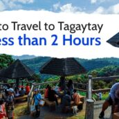 How to Travel to Tagaytay in Less than 2 Hours